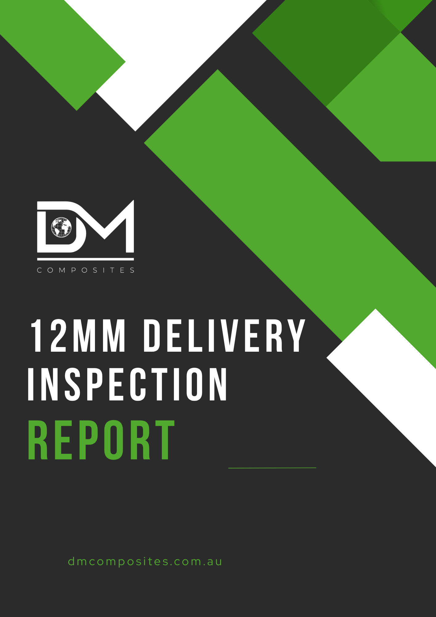 12mm Delivery Inspection Report